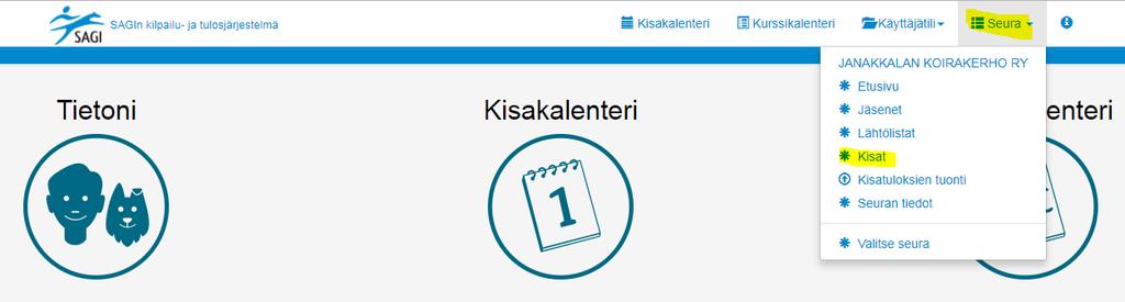 2. KISOJEN ILMOITTAUTUMISEN AVAAMINEN Seura -> Kisat Valitse muokkaa kisan kohdalta