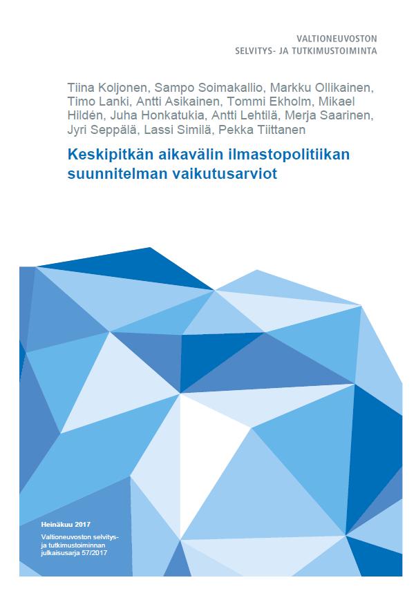 Keskipitkän aikavälin ilmastopolitiikan suunnitelman (KAISU) ympäristövaikutukset KAISUlla toteutuessaan sekä