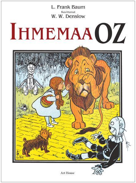 Baum, L. Frank: Ihmemaa Oz Lukkarila, Päivi: Kolmen ajan maa fantasia- ja satuklassikko 5. 6. luokille 261 sivua fantasiaseikkailu 5. 6. luokille 137 sivua Pyörremyrsky tempaisee Dorothy-tytön ja Toto-koiran Kansasista Ozin ihmemaahan.