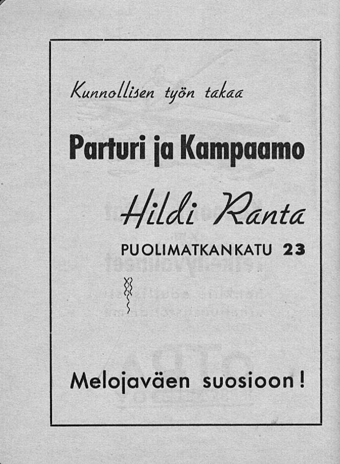KunnoLLiien työn takan Parturi jakampaamo 4/lMi