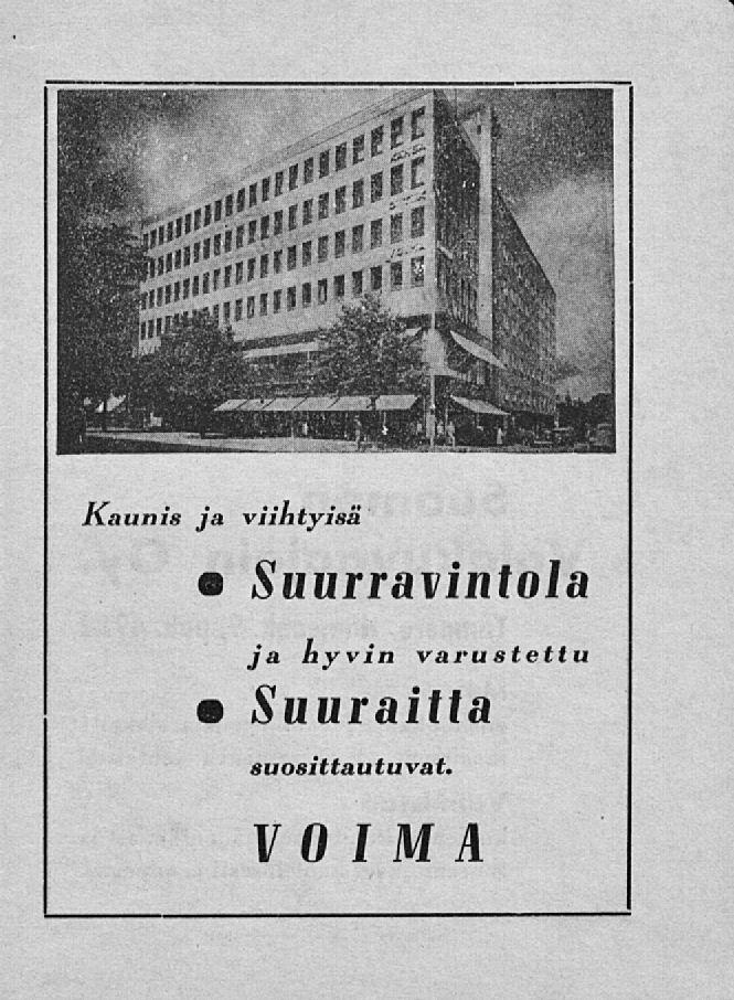 Kaunis ja viihtyisä Suurravintola ja hyvin