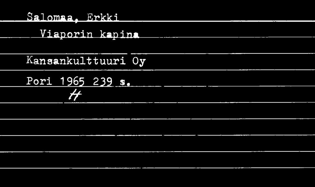 Salomaa, Erkki Viaporin,kapina