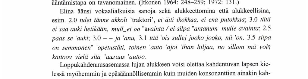 ANNELI Lı Eko vinaista tai epäsäännöllistä, joten kahdennuksen toteutumisesta tässä suhteessa ei pääse perille.