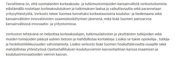 Japani-instituutti ja muut kiinnostuneet instituutit BusinessFinland -verkoston toimijat Korkeakoulujen ja tutkimuslaitosten omat