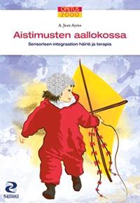 Lataa Aistimusten aallokossa - A. Jean Ayres Lataa Kirjailija: A. Jean Ayres ISBN: 9789524511803 Sivumäärä: 345 Formaatti: PDF Tiedoston koko: 29.