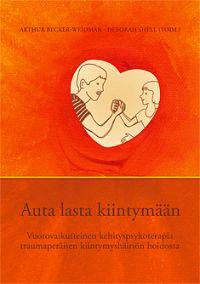 Lataa Auta lasta kiintymään Lataa ISBN: 9789526711706 Sivumäärä: 423 Formaatti: PDF Tiedoston koko: 16.