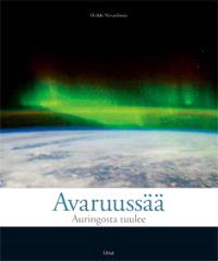 Lataa Avaruussää - Heikki Nevanlinna Lataa Kirjailija: Heikki Nevanlinna ISBN: 9789525329520 Sivumäärä: 133 Formaatti: PDF Tiedoston koko: 39.