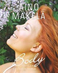 Lataa Body - Aino Mäkelä Lataa Kirjailija: Aino Mäkelä ISBN: 9789523210844 Sivumäärä: 253 Formaatti: PDF Tiedoston koko: 35.