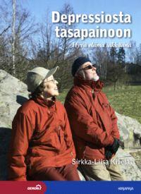 Lataa Depressiosta tasapainoon - Sirkka-Liisa Kivelä Lataa Kirjailija: Sirkka-Liisa Kivelä ISBN: 9789516079687 Sivumäärä: 260 Formaatti: PDF Tiedoston koko: 22.