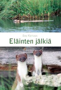 Lataa Eläinten jälkiä - Dag Kjelsaas Lataa Kirjailija: Dag Kjelsaas ISBN: 9789512075812 Sivumäärä: 126 Formaatti: PDF Tiedoston koko: 29.25 Mb Ota opas taskuun ja lähde tutkimusmatkalle!