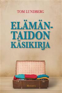 Lataa Elämäntaidon käsikirja - Tom Lundberg Lataa Kirjailija: Tom Lundberg ISBN: 9789524928878 Sivumäärä: 120 sivua Formaatti: PDF Tiedoston koko: 10.73 Mb Kustantajan kuvausteksti kirjasta puuttuu.