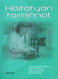 Lataa Hoitotyön toiminnot Lataa ISBN: 9789516077539 Sivumäärä: 228 Formaatti: PDF Tiedoston koko: 10.