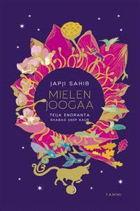 Lataa Japji Sahib. Mielen joogaa - Teija Enoranta Lataa Kirjailija: Teija Enoranta ISBN: 9789513186340 Sivumäärä: 176 sivua Formaatti: PDF Tiedoston koko: 26.