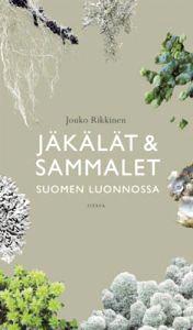 Lataa Jäkälät ja sammalet Suomen luonnossa - Jouko Rikkinen Lataa Kirjailija: Jouko Rikkinen ISBN: 9789511222217 Sivumäärä: 208 Formaatti: PDF Tiedoston koko: 22.