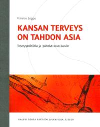 Lataa Kansanterveys on tahdon asia - Kimmo Leppo Lataa Kirjailija: Kimmo Leppo ISBN: 9789525689006 Sivumäärä: 120 Formaatti: PDF Tiedoston koko: 13.