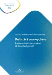 Lataa Kehittävä vuoropuhelu Lataa ISBN: 9789522160713 Sivumäärä: 104 Formaatti: PDF Tiedoston koko: 16.