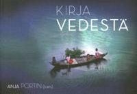 Lataa Kirja vedestä Lataa ISBN: 9789529998845 Sivumäärä: 136 Formaatti: PDF Tiedoston koko: 14.82 Mb Kenen vettä kulutamme? Mikä on puuvillantuotannon todellinen hinta?
