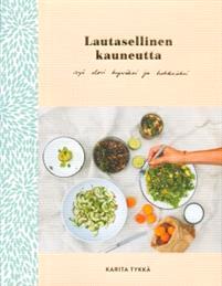 Lataa Lautasellinen kauneutta - Karita Tykkä Lataa Kirjailija: Karita Tykkä ISBN: 9789527054130 Sivumäärä: 243 Formaatti: PDF Tiedoston koko: 34.