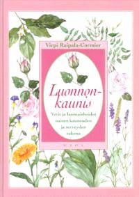 Lataa Luonnonkaunis - Virpi Raipala-Cormier Lataa Kirjailija: Virpi Raipala-Cormier ISBN: 9789510265840 Sivumäärä: 350 Formaatti: PDF Tiedoston koko: 30.