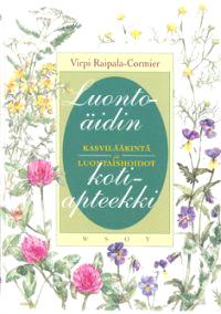 Lataa Luontoäidin kotiapteekki - V. Raipala-Cormier Lataa Kirjailija: V. Raipala-Cormier ISBN: 9789510209851 Sivumäärä: 188 Formaatti: PDF Tiedoston koko: 24.