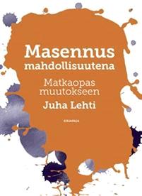 Lataa Masennus mahdollisuutena - Juha Lehti Lataa Kirjailija: Juha Lehti ISBN: 9789522887658 Sivumäärä: 160 Formaatti: PDF Tiedoston koko: 28.12 Mb Masennus ei ole pelkästään paha asia.