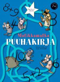 Lataa Matikkamatka - Hellevi Putkonen Lataa Kirjailija: Hellevi Putkonen ISBN: 9789513154110 Formaatti: PDF Tiedoston koko: 32.