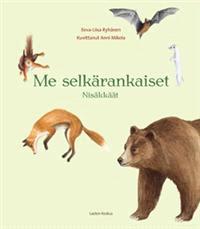 Lataa Me selkärankaiset - Eeva-Liisa Ryhänen Lataa Kirjailija: Eeva-Liisa Ryhänen ISBN: 9789516279438 Sivumäärä: 91 Formaatti: PDF Tiedoston koko: 17.