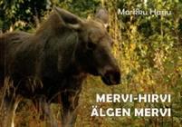 Lataa Mervi-hirvi - Älgen Mervi - Markku Harju Lataa Kirjailija: Markku Harju ISBN: 9789529364893 Sivumäärä: 147 Formaatti: PDF Tiedoston koko: 26.