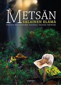 Lataa Metsän salainen elämä Lataa ISBN: 9789524953986 Sivumäärä: 395 Formaatti: PDF Tiedoston koko: 27.40 Mb Suomalaisten sanotaan olevan metsäkansaa. Mutta kuinka hyvin tunnemme metsämme?