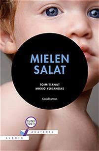 Lataa Mielen salat Lataa ISBN: 9789524959322 Formaatti: PDF Tiedoston koko: 28.30 Mb Mistä syntyy tunne, että olet toisen kanssa samalla aaltopituudella? Miten aivot reagoivat kosketukseen?