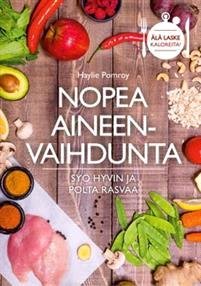 Lataa Nopea aineenvaihdunta - Haylie Pomroy Lataa Kirjailija: Haylie Pomroy ISBN: 9789523214279 Sivumäärä: 307 Formaatti: PDF Tiedoston koko: 15.