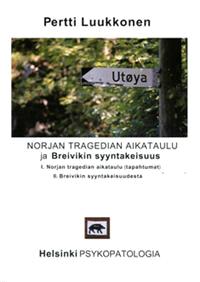 Lataa Norjan tragedian aikataulu ja Breivikin syyntakeisuus - Pertti Luukkonen Lataa Kirjailija: Pertti Luukkonen ISBN: 9789529962587 Sivumäärä: 19 Formaatti: PDF Tiedoston koko: 15.