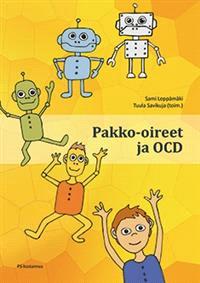Lataa Pakko-oireet ja OCD Lataa ISBN: 9789524516297 Sivumäärä: 225 Formaatti: PDF Tiedoston koko: 10.
