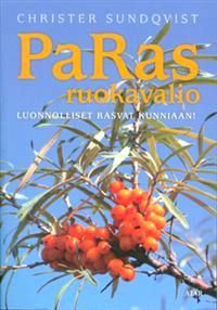 Lataa PaRas -ruokavalio - luonnolliset rasvat kunniaan - Sundqvist Christer Lataa Kirjailija: Sundqvist Christer ISBN: 9789529969791 Sivumäärä: 271 Formaatti: PDF Tiedoston koko: 20.