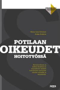 Lataa Potilaan oikeudet hoitotyössä - Kukkola Sirkka-Liisa Lataa Kirjailija: Kukkola Sirkka-Liisa ISBN: 9789518944433 Sivumäärä: 160 Formaatti: PDF Tiedoston koko: 21.