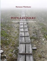 Lataa Potilaan polku - Marianna Viherkanto Lataa Kirjailija: Marianna Viherkanto ISBN: 9789524986786 Sivumäärä: 200 Formaatti: PDF Tiedoston koko: 23.