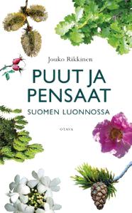 Lataa Puut ja pensaat Suomen luonnossa - Jouko Rikkinen Lataa Kirjailija: Jouko Rikkinen ISBN: 9789511234098 Sivumäärä: 168 Formaatti: PDF Tiedoston koko: 34.83 Mb Tunnetko outapajun ja iharuusun?