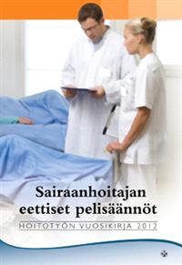 Lataa Sairaanhoitajan eettiset pelisäännöt - Hoitotyön vuosikirja 2012 - Ranta Iiiri (toim.) Lataa Kirjailija: Ranta Iiiri (toim.) ISBN: 9789518944471 Sivumäärä: 184 Formaatti: PDF Tiedoston koko: 17.