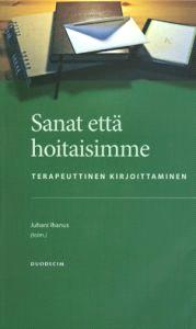 Lataa Sanat että hoitaisimme Lataa ISBN: 9789516563063 Sivumäärä: 336 Formaatti: PDF Tiedoston koko: 19.