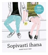 Lataa Sopivasti ihana - Maaret Kallio Lataa Kirjailija: Maaret Kallio ISBN: 9789510392959 Sivumäärä: 199 Formaatti: PDF Tiedoston koko: 22.