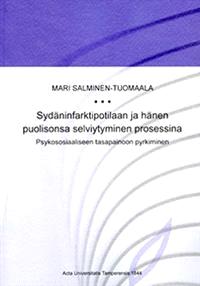 Lataa Sydäninfarktipotilaan ja hänen puolisonsa selviytyminen prosessina - Mari Salminen-Tuomaala Lataa Kirjailija: Mari Salminen-Tuomaala ISBN: 9789514491214 Sivumäärä: 194 Formaatti: PDF Tiedoston