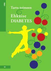 Lataa Tartu toimeen - ehkäise diabetes Lataa ISBN: 9789522453532 Sivumäärä: 70 Formaatti: PDF Tiedoston koko: 22.