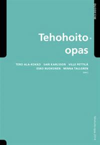 Lataa Tehohoito-opas Lataa ISBN: 9789516564077 Sivumäärä: 464 Formaatti: PDF Tiedoston koko: 16.76 Mb Oppaassa kuvataan yleisesti hyväksytyt laadukkaan tehohoidon hoitokäytännöt.