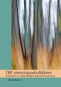 Lataa TRE-stressinpurkuliikkeet - David Berceli Lataa Kirjailija: David Berceli ISBN: 9789529948543 Sivumäärä: 92 Formaatti: PDF Tiedoston koko: 21.