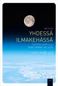 Lataa Yhdessä ilmakehässä - Mai Allo Lataa Kirjailija: Mai Allo ISBN: 9789522227263 Sivumäärä: 240 Formaatti: PDF Tiedoston koko: 37.56 Mb Suomi kuuluu ilmakehätieteissä maailman kärkikaartiin.