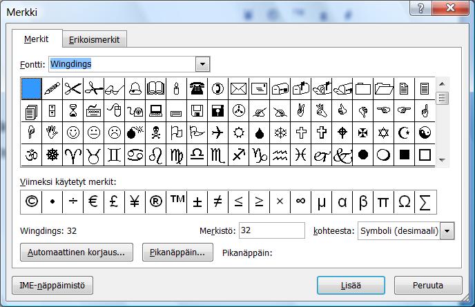 Erikoismerkit Erikoismerkit, kuten ja lisätään Merkki painikkeen kautta. Merkkivalikoima on tarvittaessa hyvin laaja.