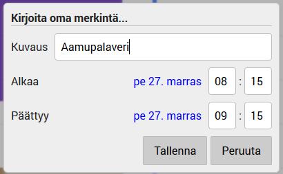 Valitsemalla merkinnän Kirjoita oma merkintä,