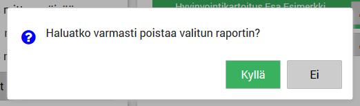 41 Ohjelma vielä varmistaa sinuta, haluatko varmasti poistaa valitun raportin. Seurantaraportin saat luotua valitsemalla Luo seurantaraportti.