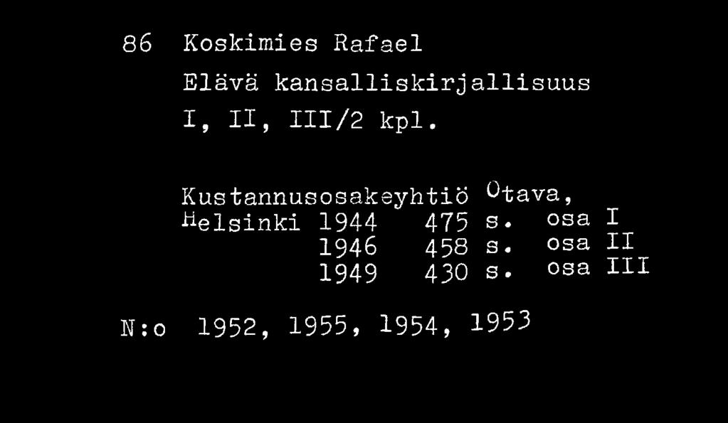 Kustannusosakeyhtiö Helsinki 1944 1946 475 458