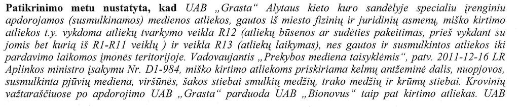 Kodėl priklausomai nuo termino miško kirtimo atliekos arba miškininkystės atliekos verslo subjektams taikomi skirtingi teisės aktai?